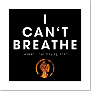 I Can't Breathe - Black Lives Matter Posters and Art